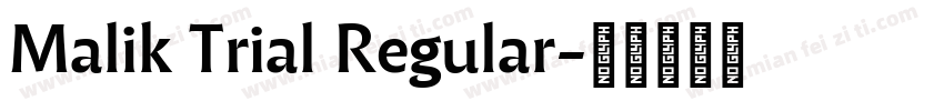 Malik Trial Regular字体转换
